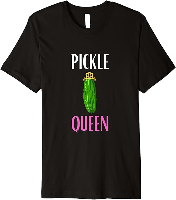 Pickle Queen Shirt Funny Pickle Shirt Women Pickle Queen
